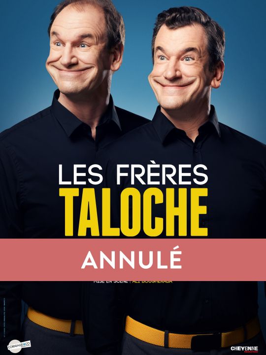 ANNULÉ - Les Frères Taloche