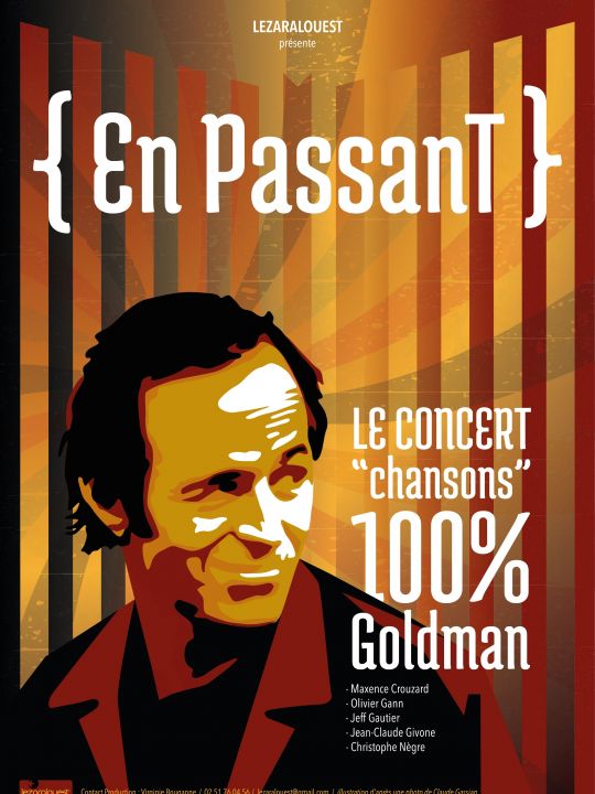"En passant" - Concert 100% Goldman
