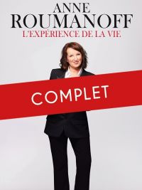 Meeting with Anne Roumanoff - "L'expérience de la vie"